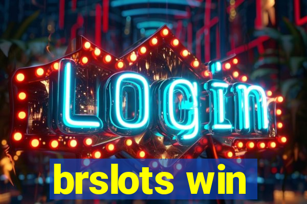 brslots win